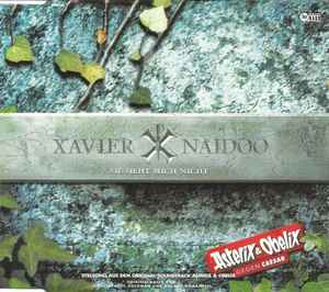 Xavier Naidoo - Sie Sieht Mich Nicht