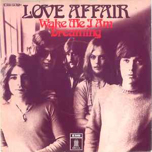 Love Affair – Wake Me I Am Dreaming (1971, Vinyl) - Discogs