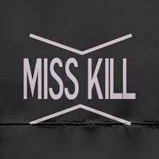 Miss Kill