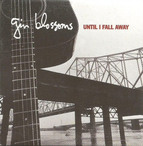 gin-blossoms-until-i-fall-away-1994-cd-discogs