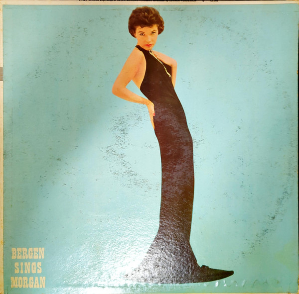 Polly Bergen - Bergen Sings Morgan | Releases | Discogs