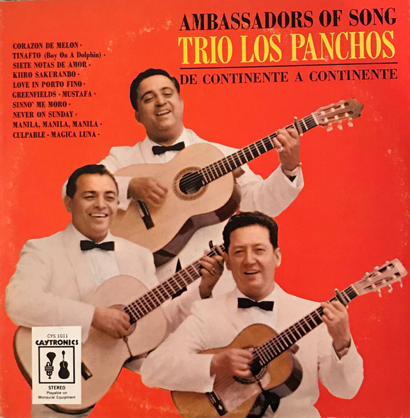 Trio Los Panchos – Ambassadors Of Song (1961, Vinyl) - Discogs