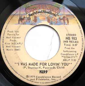 I Was Made For Lovin' You  - Kiss