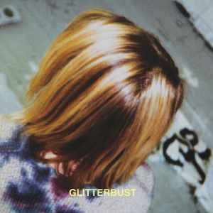 Glitterbust (Vinyl, 12