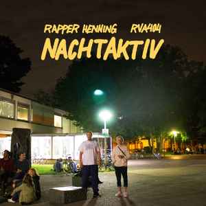 Rapper Henning - Nachtaktiv Album-Cover