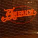 Cover of America In Concert, 1985, Vinyl