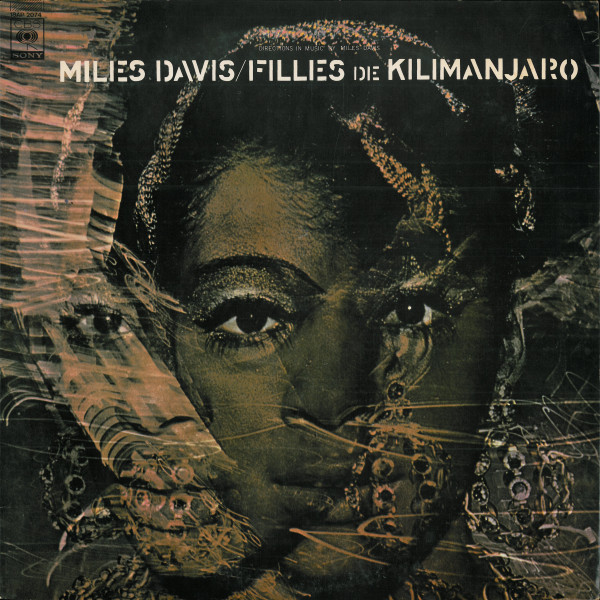 Miles Davis – Filles De Kilimanjaro (1981, Vinyl) - Discogs