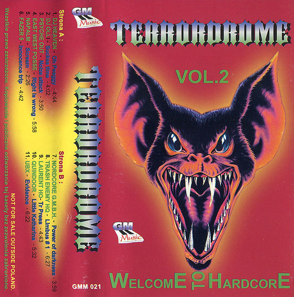 Terrordrome Vol.2 - Welcome To Hardcore (1995, Cassette) - Discogs