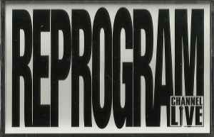 Channel Live – Reprogram / Mad Izm (Remix) (1995, Cassette) - Discogs