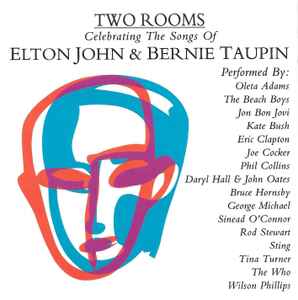 Various - Two Rooms - Celebrating The Songs Of Elton John & Bernie Taupin album cover