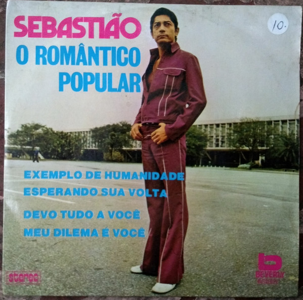 descargar álbum Sebastião Do Rojão - Sebastião O Romântico Popular