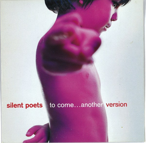 Silent Poets – To Come...Another Version (2000, Digipak, CD) - Discogs