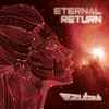 Zubzub - Eternal Return
