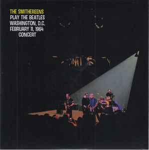 The Smithereens The Smithereens Play The Beatles Washington