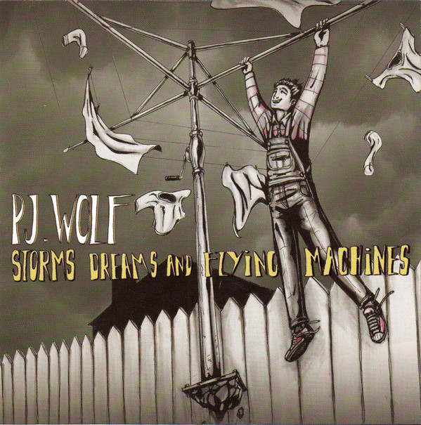 Album herunterladen PJ Wolf - Storms Dreams And Flying Machines