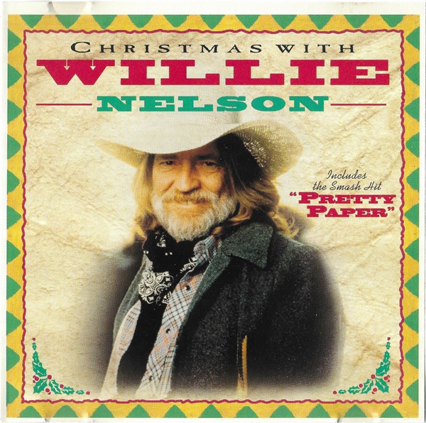 Willie Nelson - Christmas With Willie Nelson | Releases | Discogs
