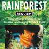 Richard Ranft - Rainforest Requiem