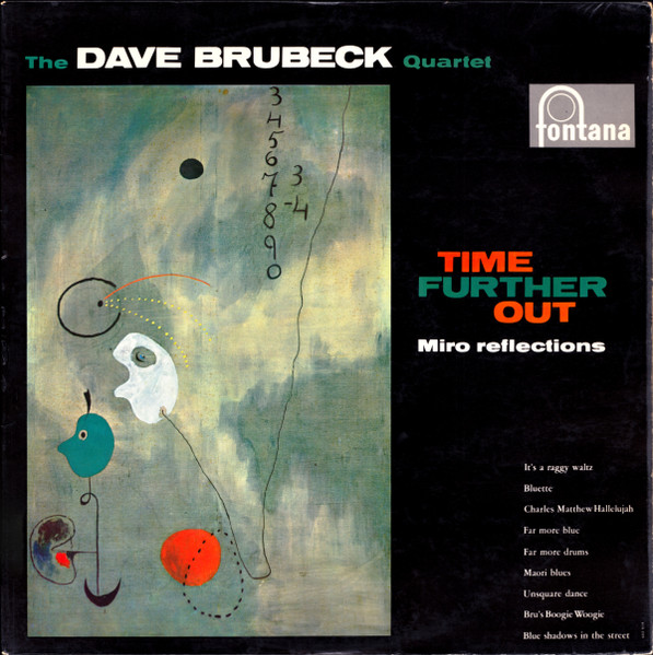 The Dave Brubeck Quartet - Time Further Out (Miro Reflections), Releases