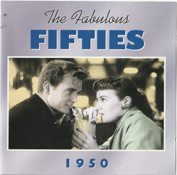 The Fabulous Fifties - 1950 (2004, CD) - Discogs