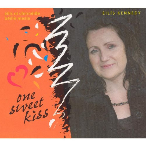 descargar álbum Éilís Kennedy - One Sweet Kiss