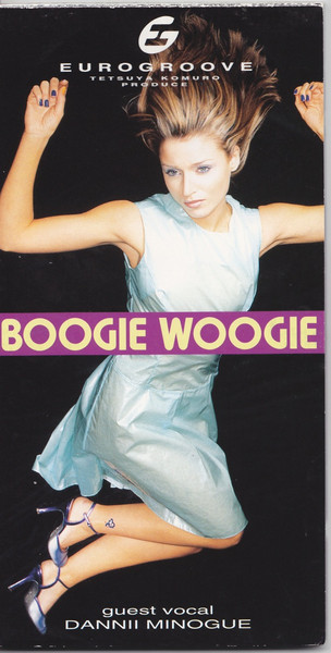Eurogroove Guest Vocal Dannii Minogue – Boogie Woogie (1995 