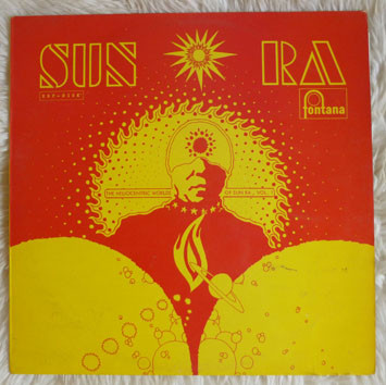 Sun Ra - The Heliocentric Worlds Of Sun Ra, Vol. I | Releases