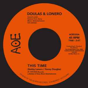 This Time / Don't Let Yourself Get Carried Away - Doulas & Lonero