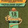 Pointer Sisters / Geraldine Hunt - I'm So Excited / Can't Fake The Feeling / No Way