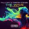 Talla 2XLC & Torsten Stenzel - The Wave (Is Coming)