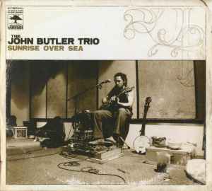 The John Butler Trio - Sunrise Over Sea album cover