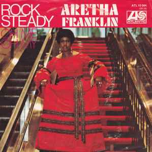 Rock Steady - Aretha Franklin