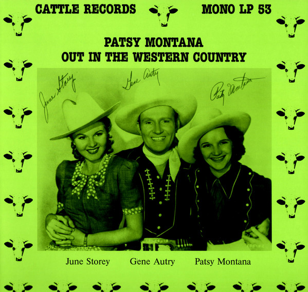 Patsy Montana – Out In The Western Country (1984, Vinyl) - Discogs