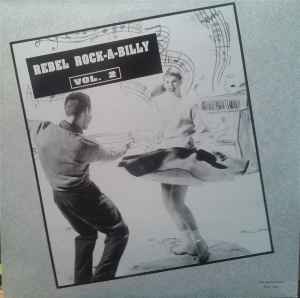 Rebel Rock-A-Billy-Rock Vol.2 - Various
