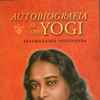 Paramahansa Yogananda - Autobiografia Di Uno Yogi