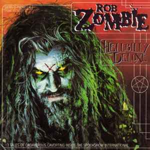 Rob Zombie – Hellbilly Deluxe (1998, Springfield Pressing, CD