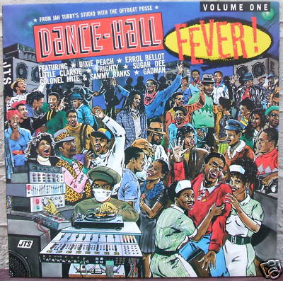 Dance-Hall Fever - Volume One (1987, Vinyl) - Discogs