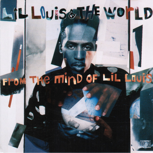 From The Mind Of Lil Louis | Releases | Discogs