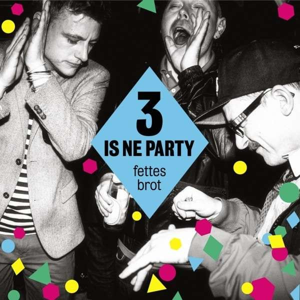 lataa albumi Fettes Brot - 3 Is Ne Party