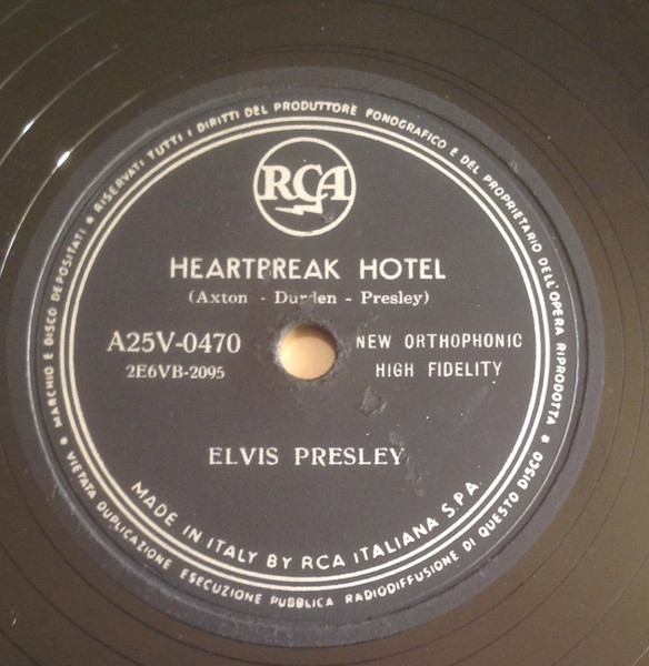Elvis Presley – Heartbreak Hotel / I Was The One (1956
