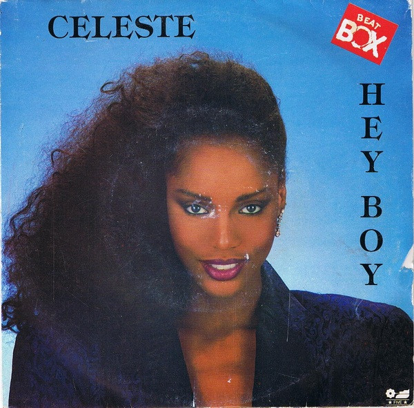 Celeste – Hey Boy (1987, Vinyl) - Discogs