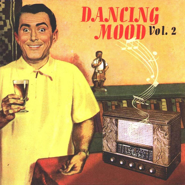 Dancing Mood – Vol. 2 (2002, CD) - Discogs