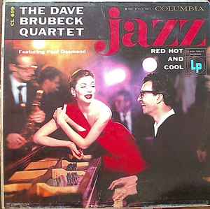 Jazz: Red Hot And Cool - The Dave Brubeck Quartet