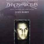 John Barry – Dances With Wolves (25th Anniversary Expanded Edition