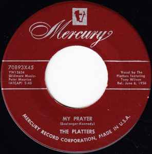 The Platters - My Prayer / Heaven On Earth