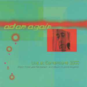 Live At Cornerstone 2000 - Adam Again
