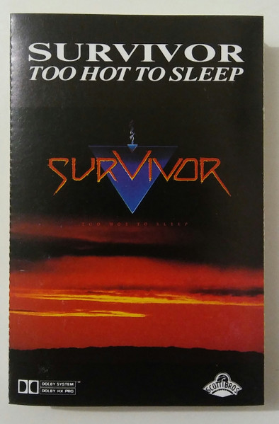 Survivor Too Hot To Sleep 1988 Cassette Discogs 