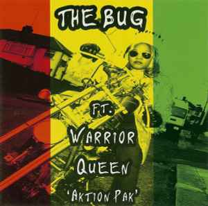 Aktion Pak - The Bug Ft. Warrior Queen
