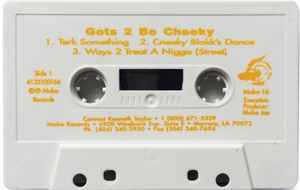 Cheeky Blakk – Gots 2 Be Cheeky (1994, Cassette) - Discogs