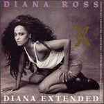 Diana Ross - Diana Extended / The Remixes | Releases | Discogs