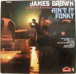 James Brown And The James Brown Band - Ain't It Funky | Releases 